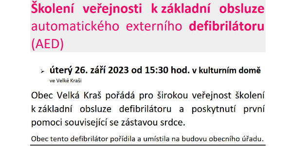 Školení veřejnosti k základní obsluze automatického externího defibrilátoru (AED)